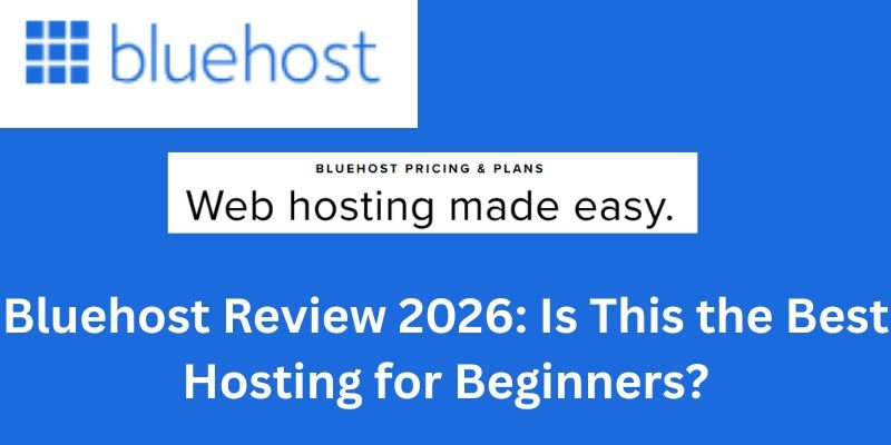 Bluehost Review 2026: Is This the Best Hosting for Beginners? | Mehareview.com