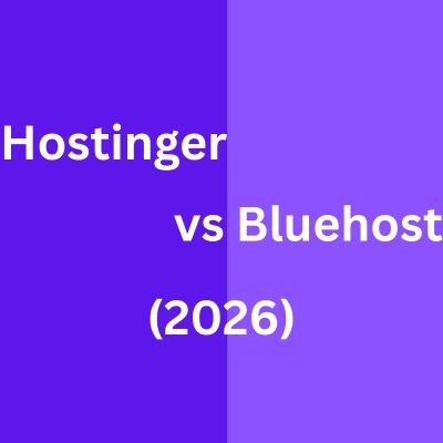 Hostinger vs Bluehost (2026)