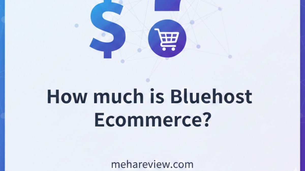 How much is Bluehost eCommerce?