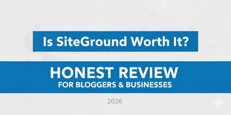 Is SiteGround Worth It? Honest Review for Bloggers & Businesses (2026) | Mehareview.com